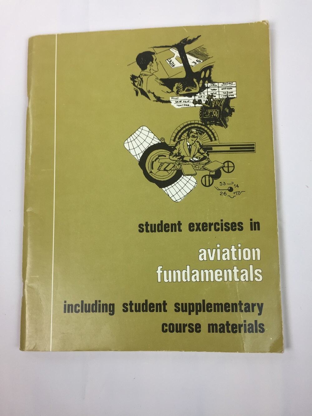 Vintage Aviation Fundamentals/ Course Materials 1972